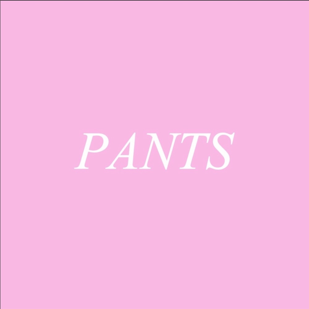 Pants
